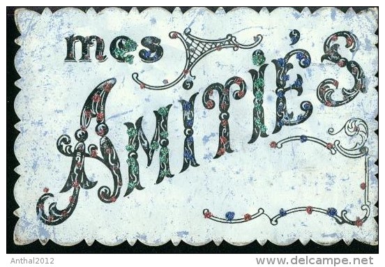 Carte Brodee Mes Amities Ca. 1908 Bruxelles Belgieque - Feesten En Evenementen