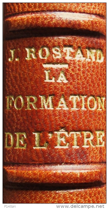 JEAN ROSTAND "LA FORMATION DE L'ÊTRE" (avec Un Envoi Autographe) - Livres Dédicacés