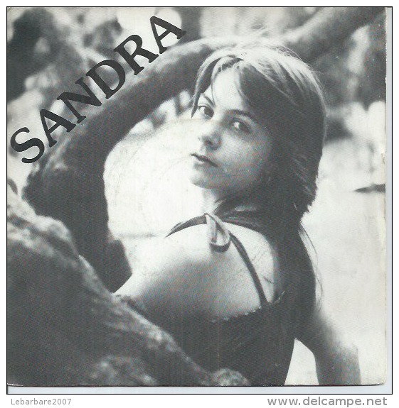 45 Tours SP -  SANDRA   - CA 94281 - " EL LIDIADOR " + 1 - Autres - Musique Française