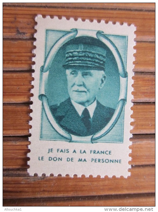 VIGNETTE Maréchal Philippe PETAIN NEUVES SANS CHARNIERE **- "je Fais à La France Le Don De Ma Personne - Vignettes Militaires