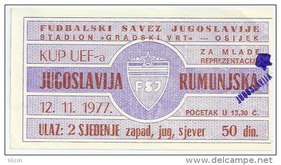 Sport Match Ticket UL000045 - Football (Soccer / Calcio): Yugoslavia Vs Romania: 1977-11-12 - Eintrittskarten