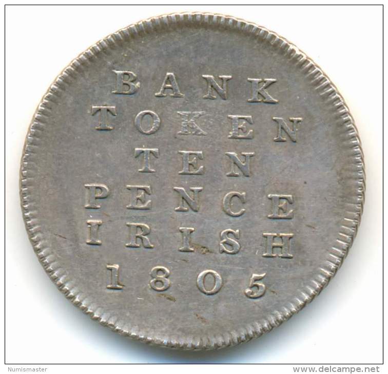 IRELAND , BANK TOKEN 10 PENCE IRISH , 1805 - Irlanda