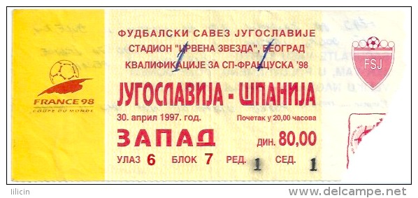 Sport Match Ticket UL000052 - Football (Soccer): Yugoslavia Vs Spain: 1997-04-30 - Eintrittskarten