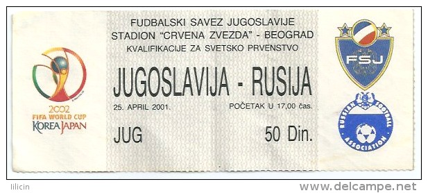 Sport Match Ticket UL000062 - Football (Soccer): Yugoslavia Vs Russia: 2001-04-25 - Tickets - Entradas