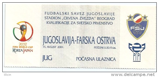 Sport Match Ticket UL000063 - Football (Soccer): Yugoslavia Vs Faroe Islands: 2001-08-15 - Eintrittskarten