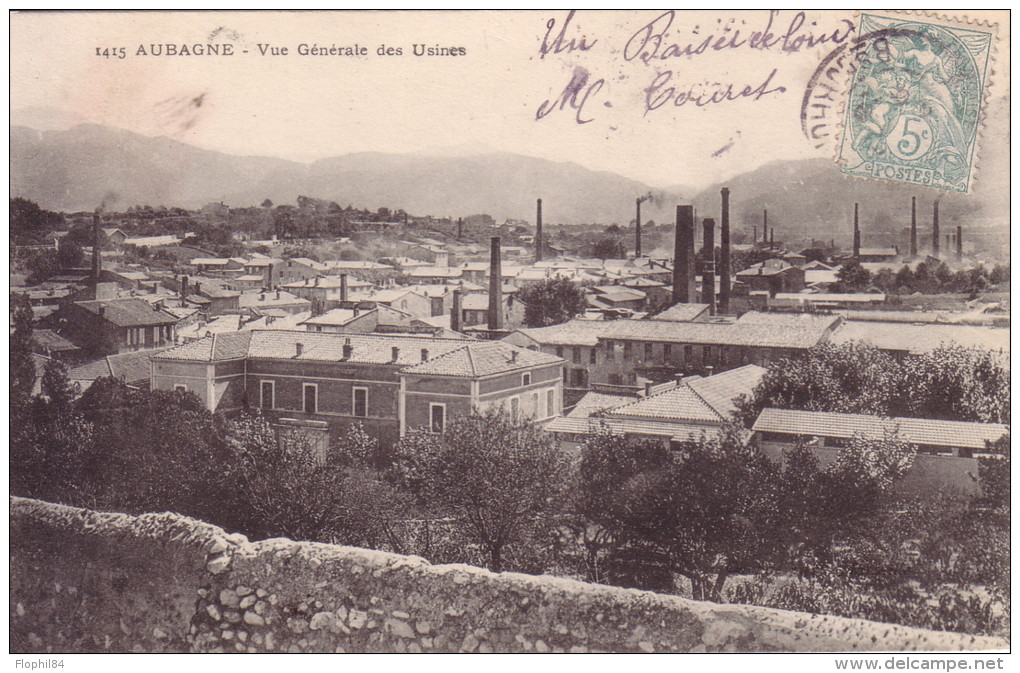 AUBAGNE - VUE GENERALE DES USINES - CARTE DATEE DE 1906. - Aubagne