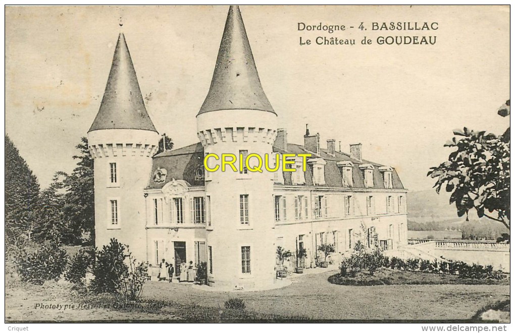 Cpa 24 Bassillac, Chateau De Goudeau, Groupe à L'entrée - Other & Unclassified