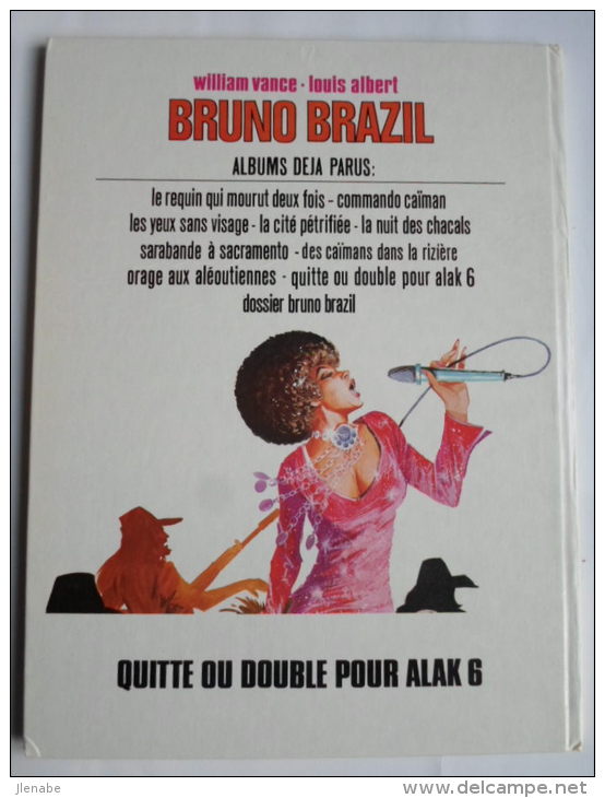 BRUNO BRAZIL Quitte Ou Double Pour Alak 6 Par VANCE - Bruno Brazil