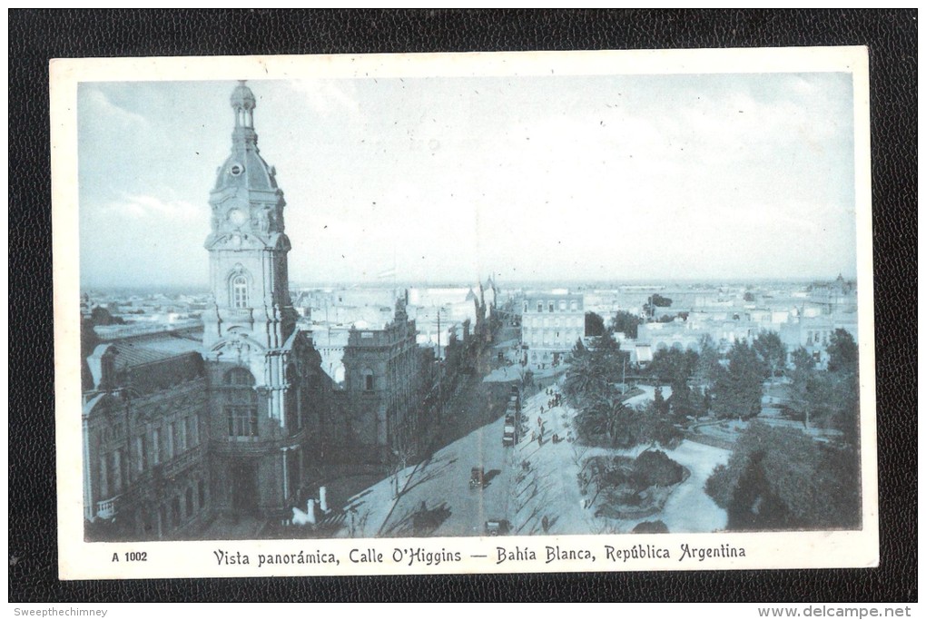 ARGENTINA  Vista Panoramica Calle O'Higgins Bahia Blanca Ss Somerton Jan 1928 Loaded With Grain For Genoa Italy - Argentine