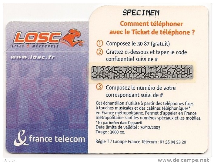 Ticket PR168 -   NEUF  -    L.O.S.C.  2    -   3 Minutes Offertes   -  SPECIMEN   RARE - FT Tickets