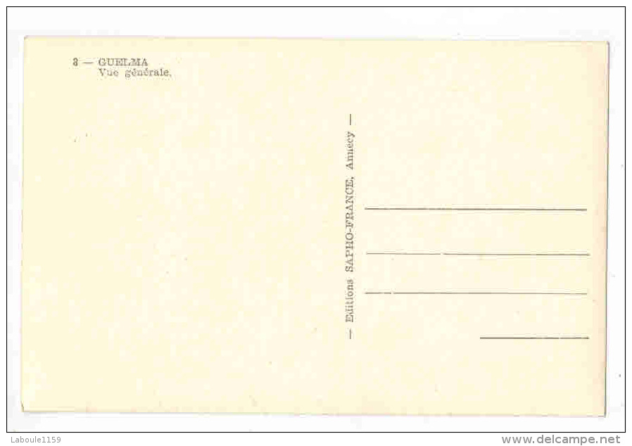 GUELMA ( Constantine ) : "  Vue Générale " - Guelma