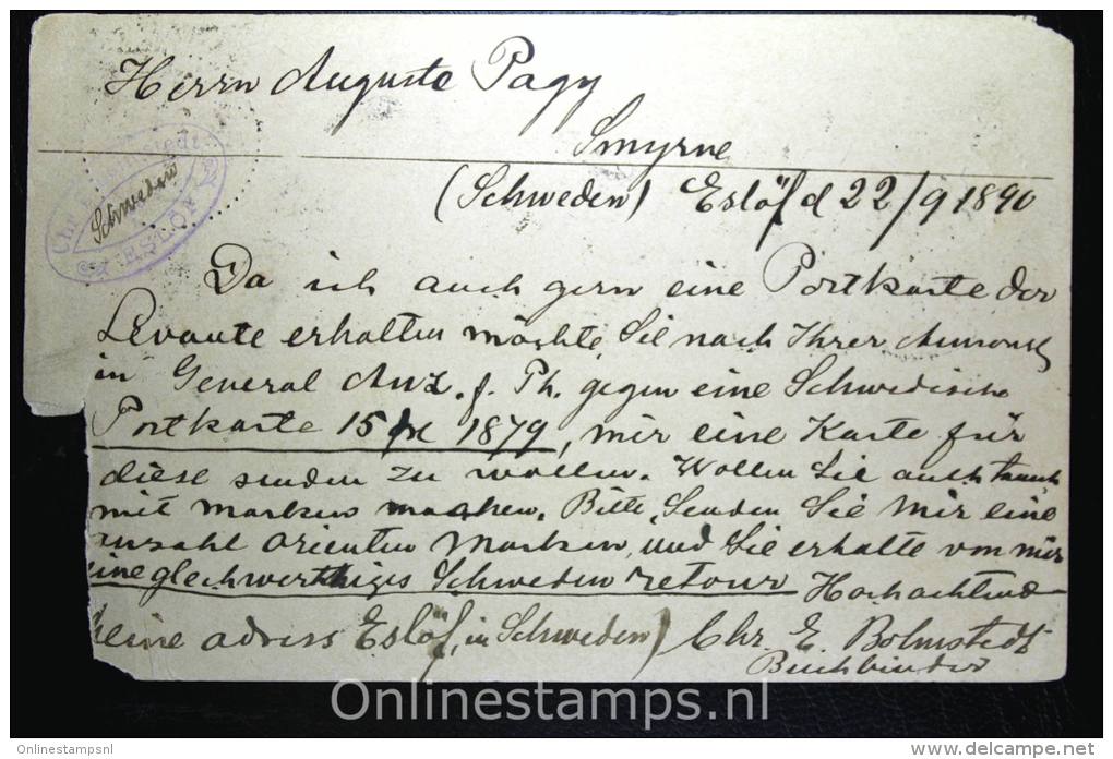 Sweden: Mi P 14,15 Ore,Eslöv To Smyrne, Levant Turkey, 1890, RRR &euro; 1400 Cat Card Is Damaged. - Entiers Postaux