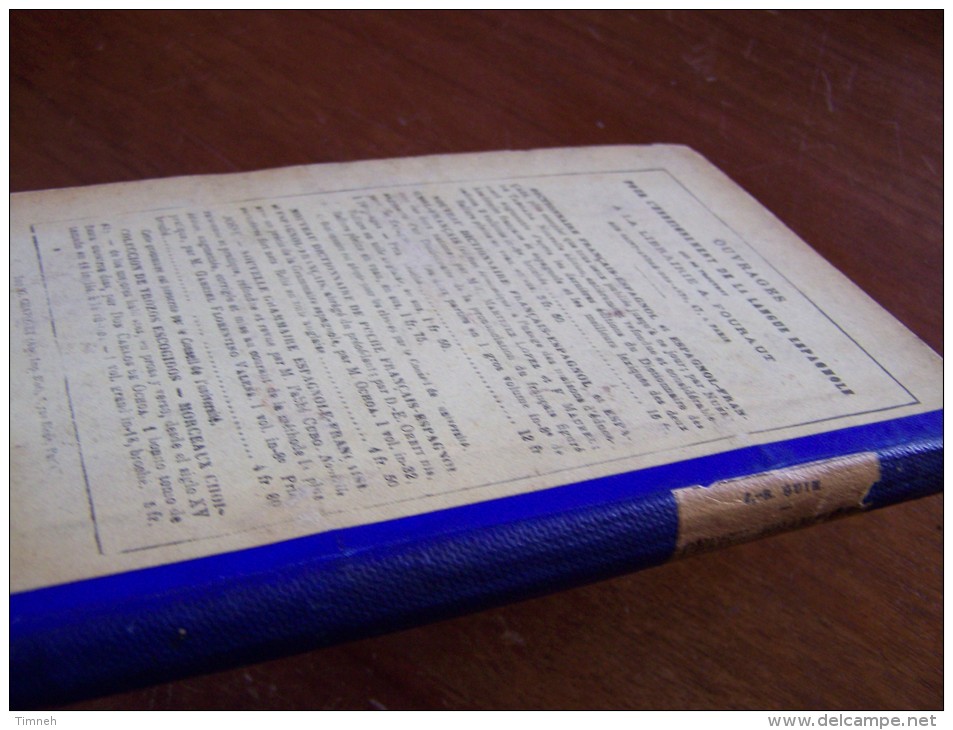 L ESPAGNOL ENSEIGNE PAR LA PRATIQUE Première Partie PETITE GRAMMAIRE Par GUIM 1905 EL ESPAGNOL ENSENADO POR LA PRACTICA - Scolaires