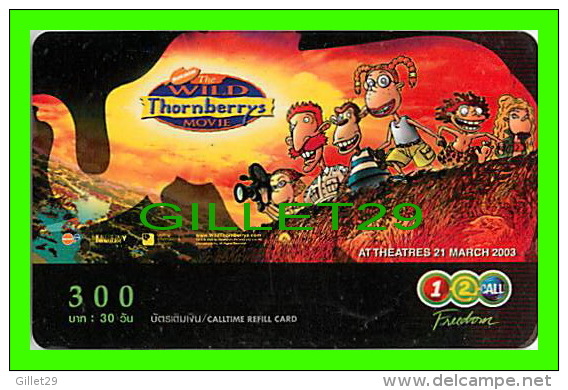 TÉLÉCARTES THAILANDE - FILM, THE WILD THORNBERRYS MOVIE - 300 BAHT - 06/2005 - PHONECARDS - - Cinéma