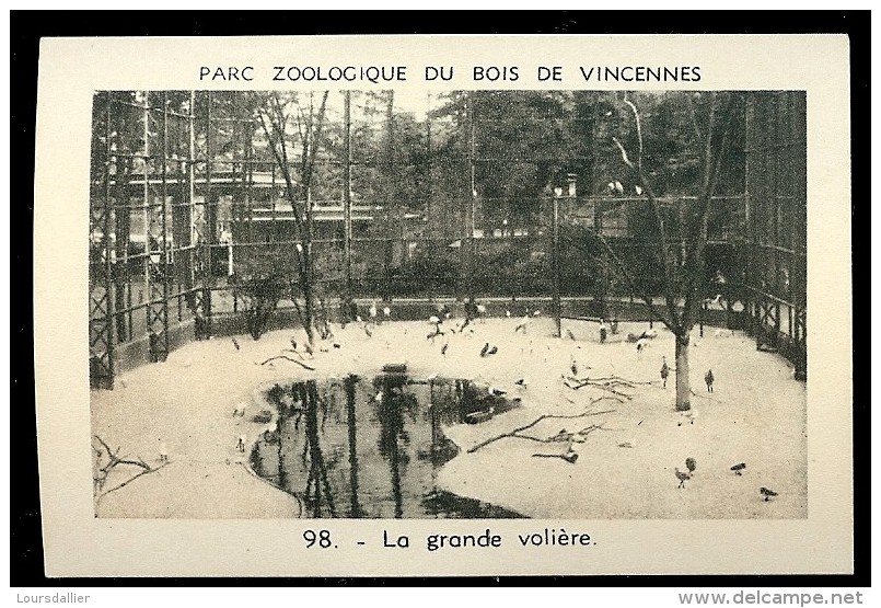 LA GRANDE VOLIERE N°98 Parc Zoologique Du Bois De Vincennes - Animales