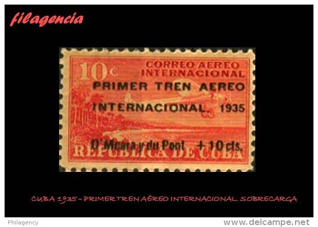CUBA MINT. 1935-01 PRIMER TREN AÉREO INTERNACIONAL - Neufs