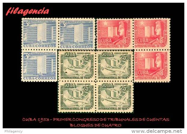 CUBA. BLOQUES DE CUATRO. 1953-07 PRIMER CONGRESO DE TRIBUNALES DE CUENTAS. - Neufs