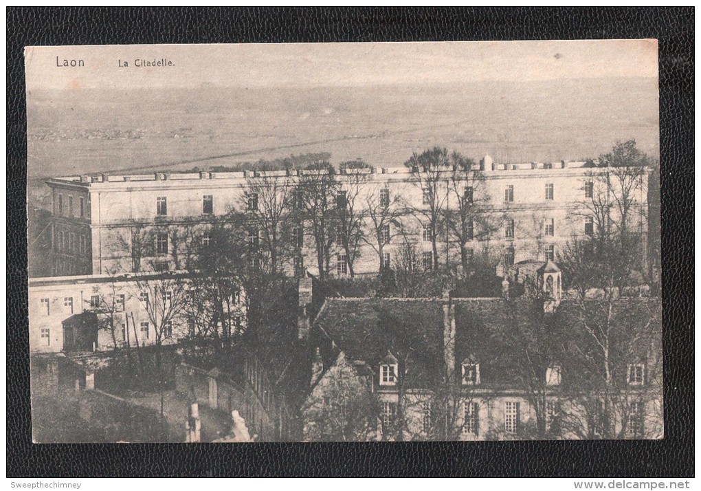 CPA 02  LAON LA CITADELLE  UNUSED - Laon