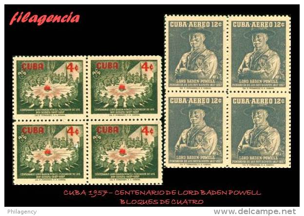 CUBA. BLOQUES DE CUATRO. 1957-02 CENTENARIO DE LORD BADEN POWELL. CREADOR DEL MOVIMIENTO SCOUT - Ungebraucht
