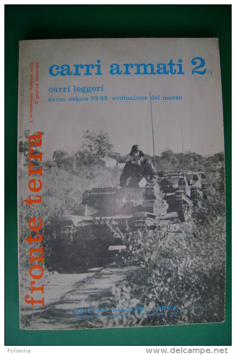 PFP/26 FRONTE TERRA CARRI ARMATI 2 Edizioni Bizzarri 1973/MEZZI MILITARI GUERRA - Italiano