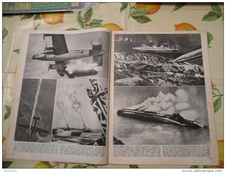 WW2 FOTOSTORIA N.76 1957 25 APRILE 1945 FUCILAZIONE DI MUSSOLINI E STRAGE DI FASCISTI - Altri & Non Classificati