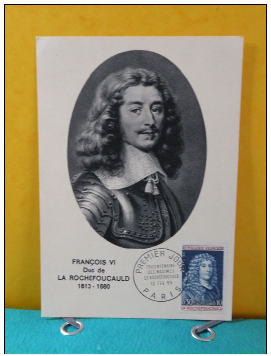 Carte Maxi / FDC, François VI Duc De La Rochefoucauld - Paris - 13.2.1965 - 1er Jour - 1960-1969