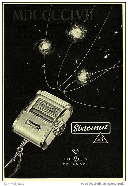 Reklame Werbeanzeige 1956 ,   Sixtomat Belichtungsmesser Von Gossen / Erlangen - Sonstige & Ohne Zuordnung