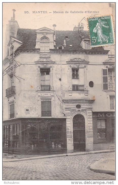 78 MANTES MAISON DE GABRIELLE D ESTREES / PHARMACIE - Mantes La Jolie