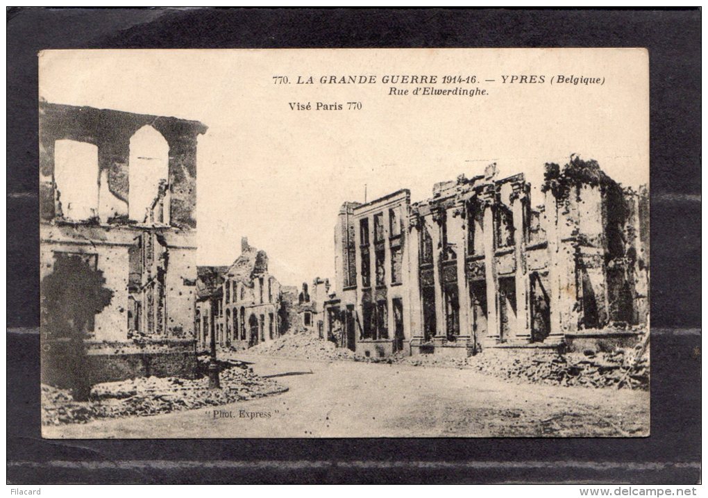 43741      Belgio,  La  Grande  Guerre  1914-16 -  Ypres  -  Rue  D"Elwerdinghe,  NV(scritta) - Ieper