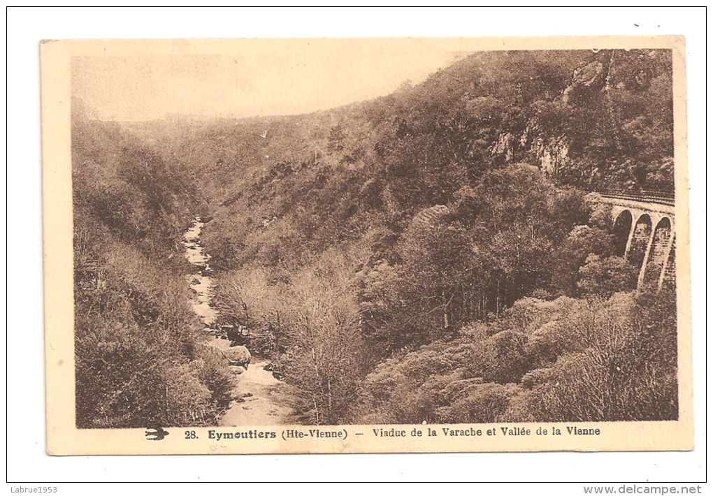 Eymoutiers-Viaduc De La Varache --(Réf.7805) - Saint Germain Les Belles