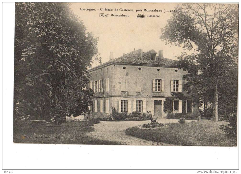 47-----CHATEAU DE CASTERON---prés Moncrabeau--voir 2 Scans - Autres & Non Classés