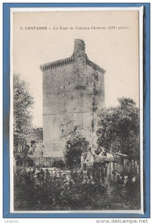 33 - LESPARRE --  La Tour De L'Ancien Chateau - Lesparre Medoc