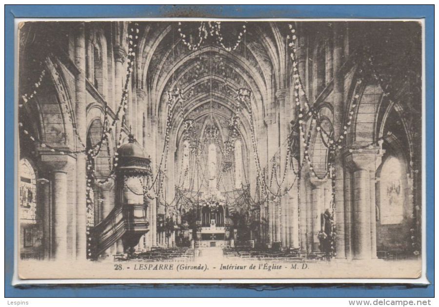 33 - LESPARRE --  Intérieur De L'Eglise - Lesparre Medoc