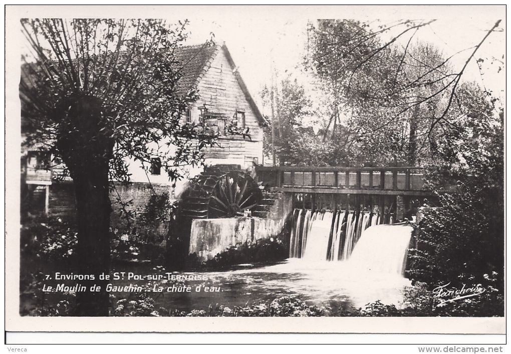 62- Environs De St - POL Sur Ternoise - Le MOULIN De GAUCHIN- La CHUTE D'EAU - Theme Moulin à Eau- SUP - Saint Pol Sur Ternoise