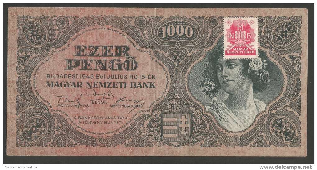 [NC] HUNGARY / MAGYAR - 1000 PENGO (BUDAPEST - 1945) WITH N.M.BANK STAMP - Hungary