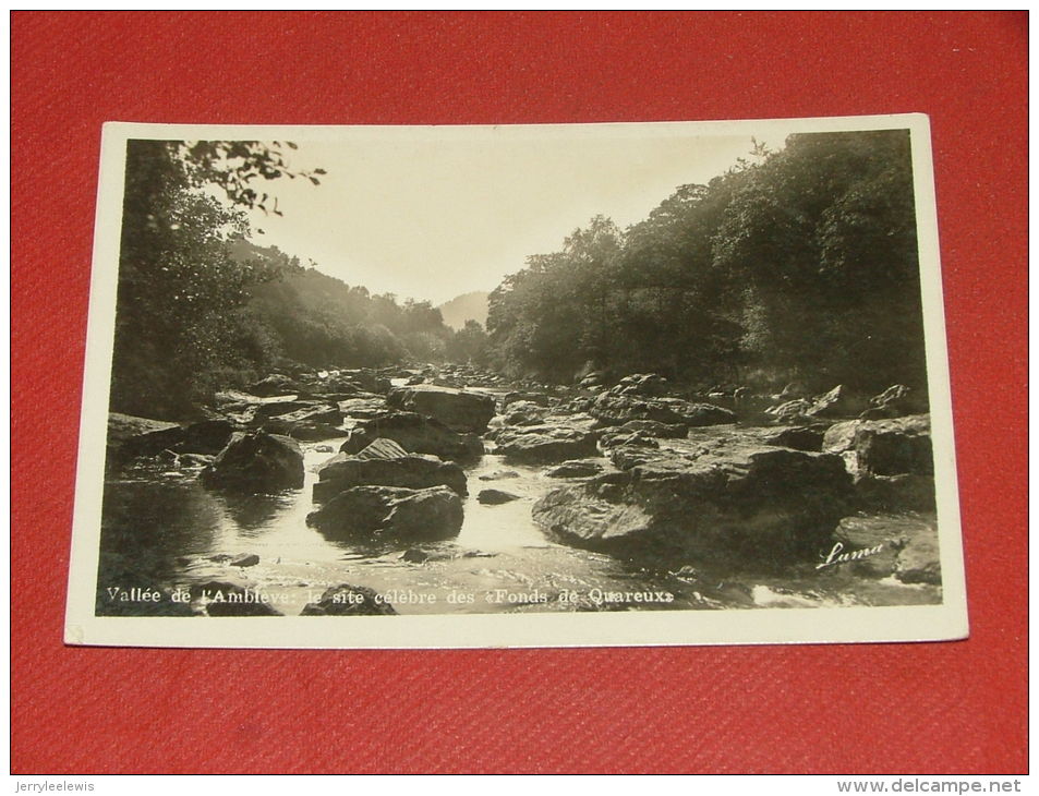 AMBLEVE -  Vallée De L'Amblève - Le Site Célèbre Des Fonds De Quareux - Amblève - Amel