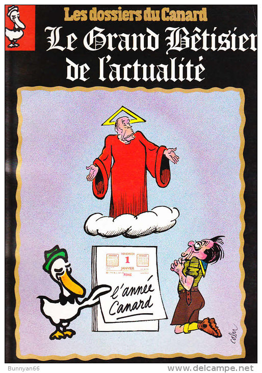 CANARD ENCHAINE DOSSIERS LE GRAND BETISIER DE L'ACTUALITE N°30 1988 - Humour