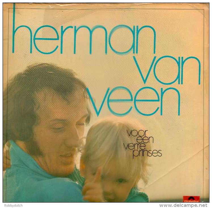 * LP *  HERMAN VAN VEEN - VOOR EEN VERRE PRINSES (Holland 1970) - Other - Dutch Music