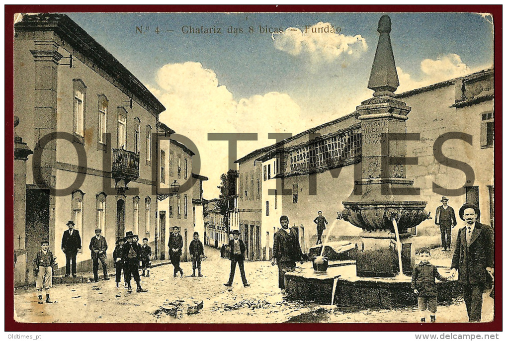 FUNDAO - CHAFARIZ DAS 8 BICAS - 1910 PC - Castelo Branco