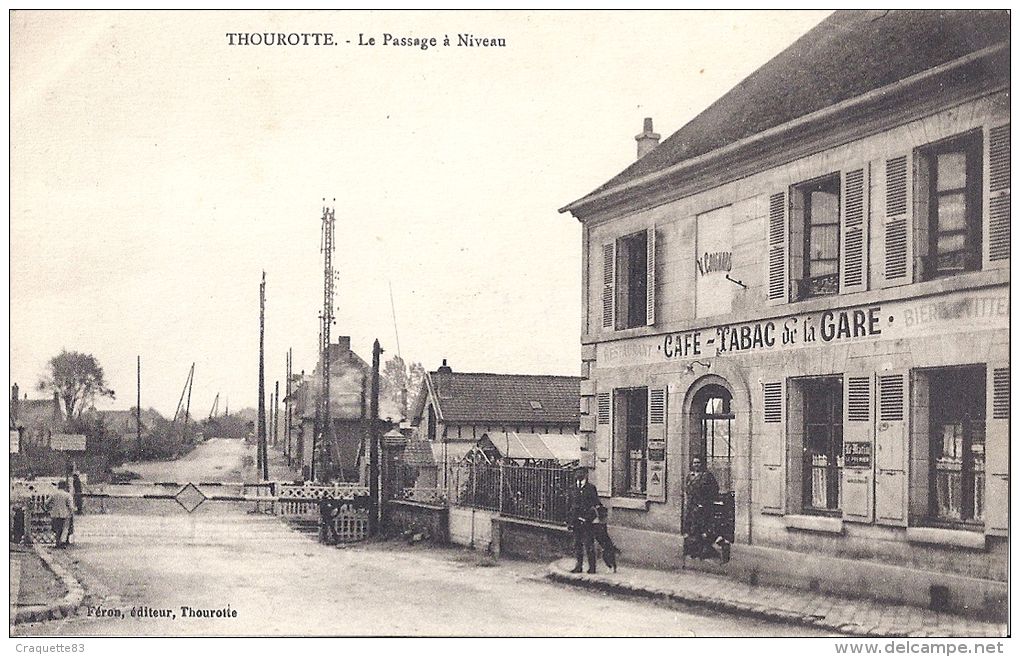 THOUROTTE - LE PASSAGE A NIVEAU -CAFE DE LA GARE -TRES BELLE  CARTE ANIMEE - Thourotte