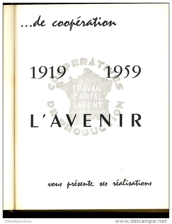 LYON 1959 40 Ans Construction Coopérative L'AVENIR Immeubles Hlm Usines Berliet Calor Ponts 104 Pages Photos TOP - Rhône-Alpes