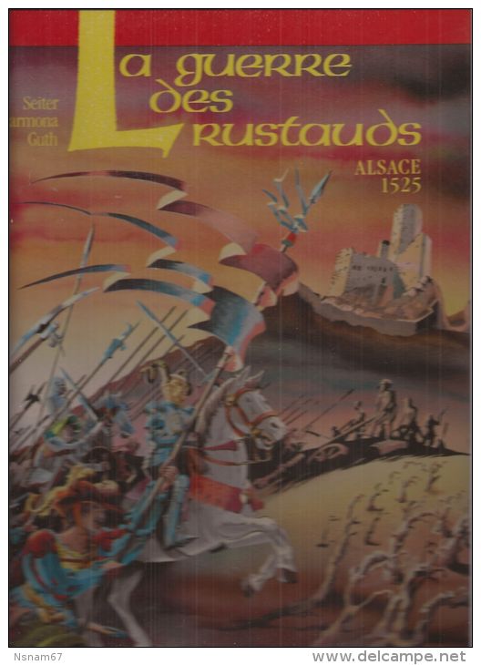 LA GUERRE DES RUSTAUDS ALSACE - 1525 - Bande Dessinée - - Alsace