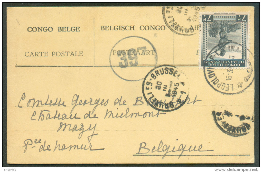 C.P. Affranchie à  7Fr. Obl; Sc LEOPOLDVILLE 15-3-1945 Vers La Belgique + Censeur Rond 397.  9516 - Lettres & Documents