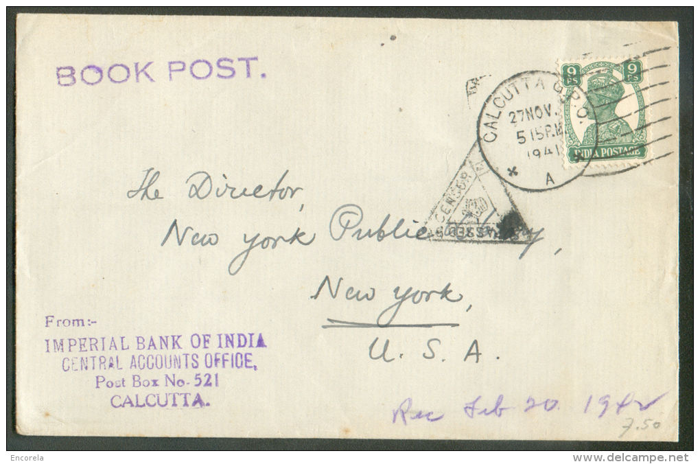 9ps Obl; Sc CALCUTTA Sur Lettre (tarif Imprimé - Book Post) Du 27 Novembre 1941 Vers New-York (USA) + Cachet Triangulair - 1936-47 Roi Georges VI