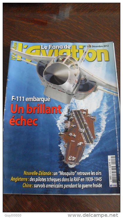 Magazine Le Fana De L´aviation 517 - 12/2012 - Aviation