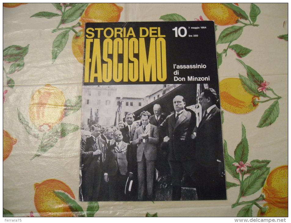 WW2 STORIA DEL FASCISMO ENZO BIAGI N.10 1964 L'ASSASSINIO DI DON MINZONI - Autres & Non Classés