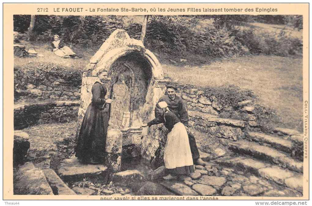 ¤¤   -   2712   -   LE FAOUET   -  La Fontaine Sainte-Barbe Où Les Jeunes Filles Laissent Tomber Des Epingles    -  ¤¤ - Faouët