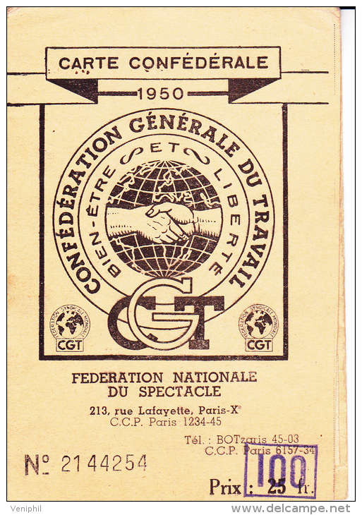CARTE SYNDICALE C.G.T.-1950 FEDERATION DU SPECTACLE-   GINETTE LEGRAND  CHANTEUSE LYONNAISE-    1948 - Collections