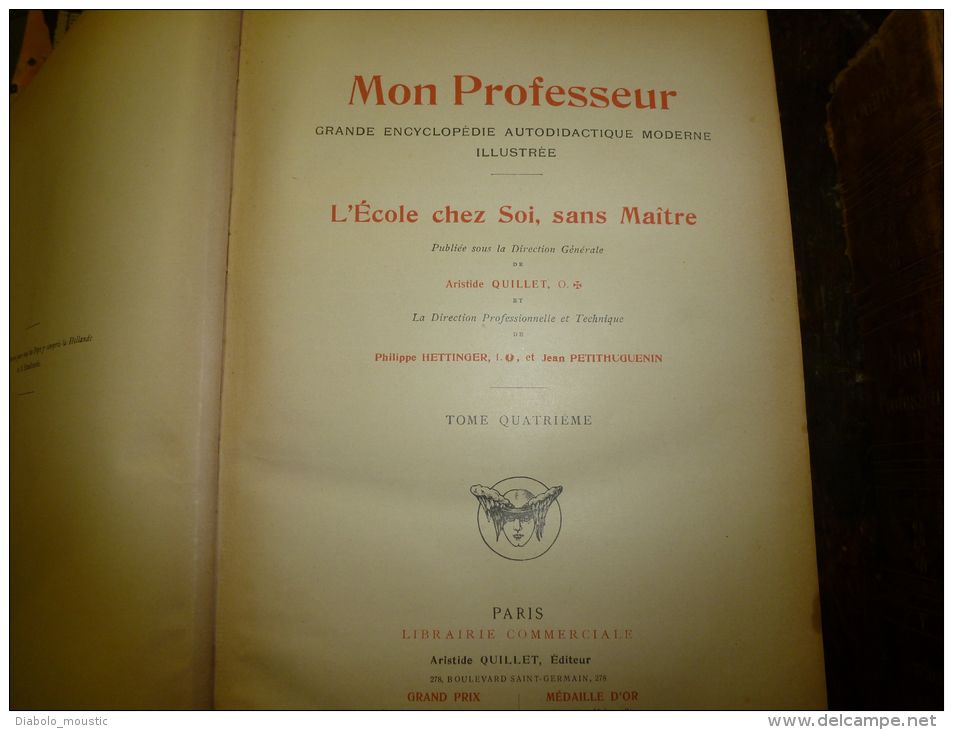 1910   MON PROFESSEUR  Encyclopédie Autodidactique QUILLET