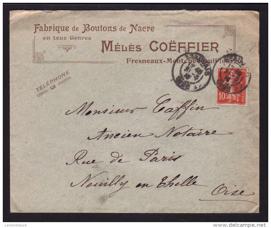 Enveloppe à Entete Commerciale " Fabrique Boutons MELIES COEFFIER "  à FRESNEAUX MONTCHEVREUIL - OISE / Année 1910 - 1877-1920: Période Semi Moderne